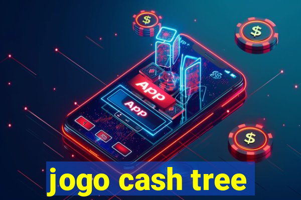 jogo cash tree